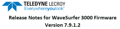 Teledyne LeCroy - WaveSurfer 3000 - Neue Firmware-Version 7.9.1.2 Released